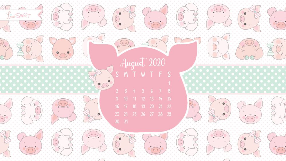 August 2020 Free Wallpapers!! - Live Sweet